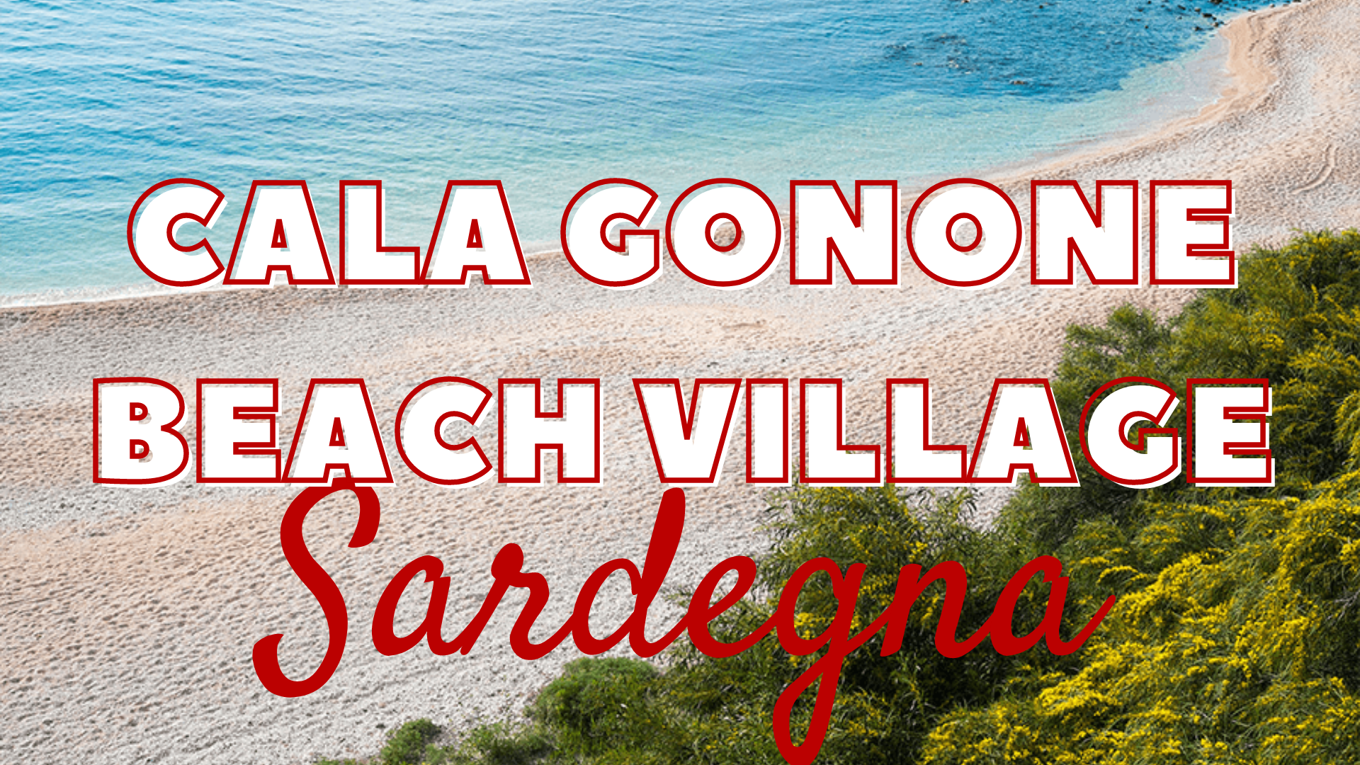 Cala Gonone Beach Village