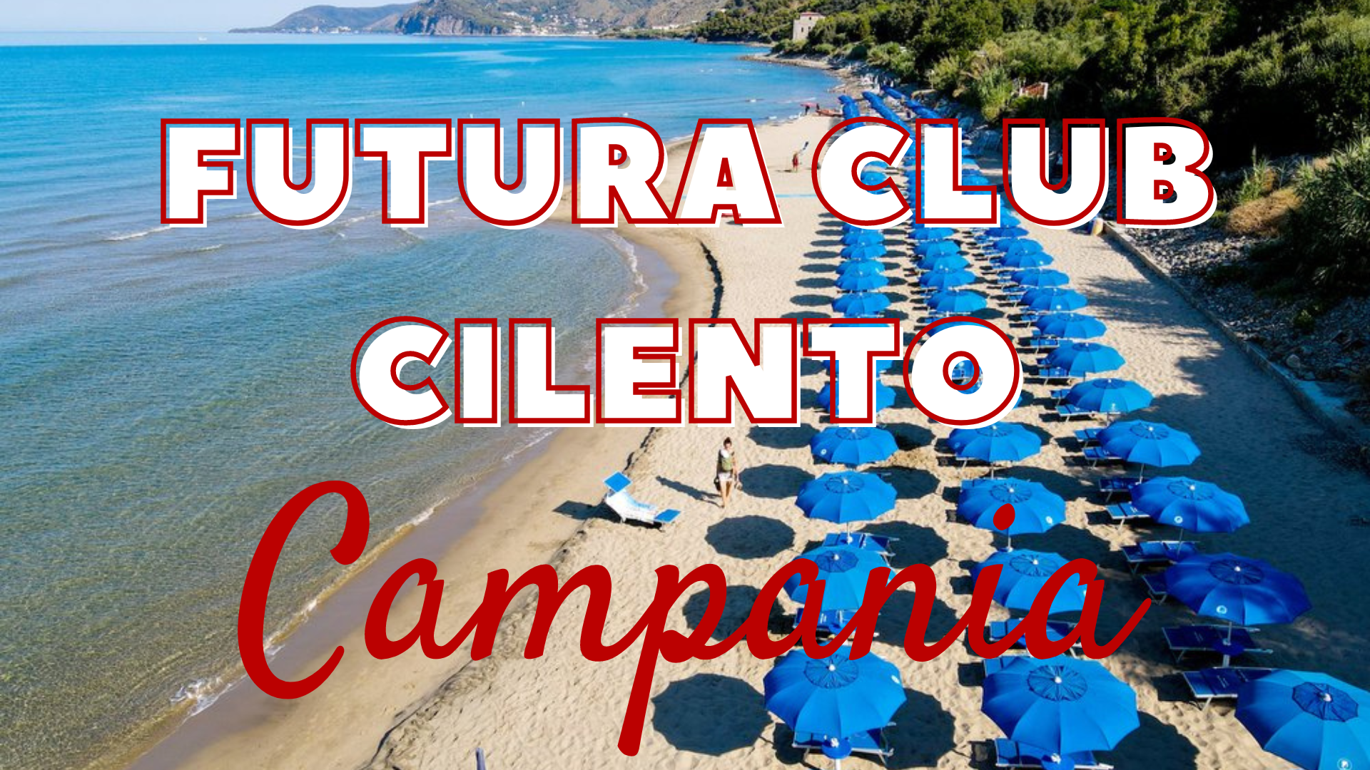 FUTURA CLUB CILENTO - CAMPANIA